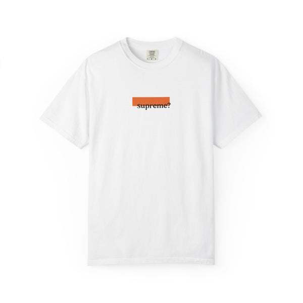 SUPREME?